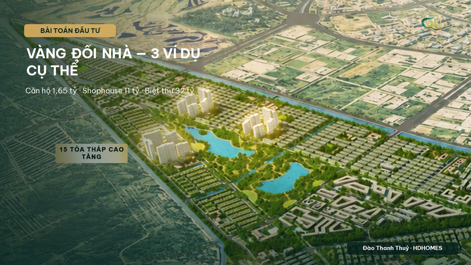 Bài toán Vàng đổi Nhà - 3 ví dụ cụ thể cho Vinhomes Sài Gòn Park